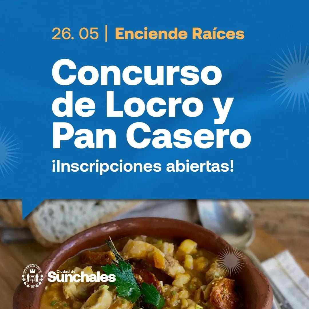 Se viene el ¡Primer Concurso de Locro y Pan Casero!