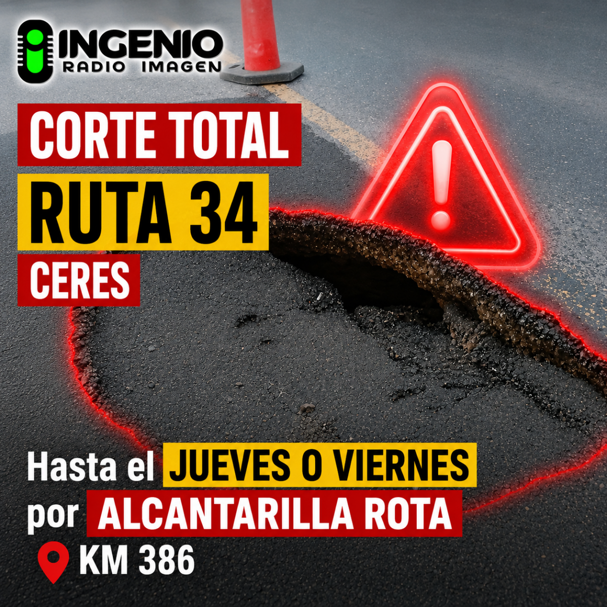Ruta 34 cerrada al tránsito entre arrufó y ceres por afectaciones en una alcantarilla