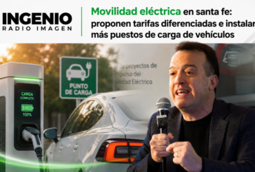 Movilidad eléctrica en santa fe: proponen tarifas diferenciadas e instalar más puestos de carga de vehículos