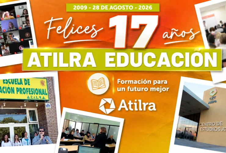 FELICES 17 AÑOS, PROYECTO EDUCATIVO ATILRA