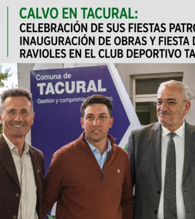 Tacural celebró sus Fiestas Patronales con inauguración de obras y la Fiesta de los Ravioles