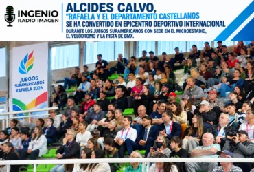 Alcides Calvo Rafaela y el Departamento Castellanos epicentro deportivo internacional por los Juegos Suramericanos