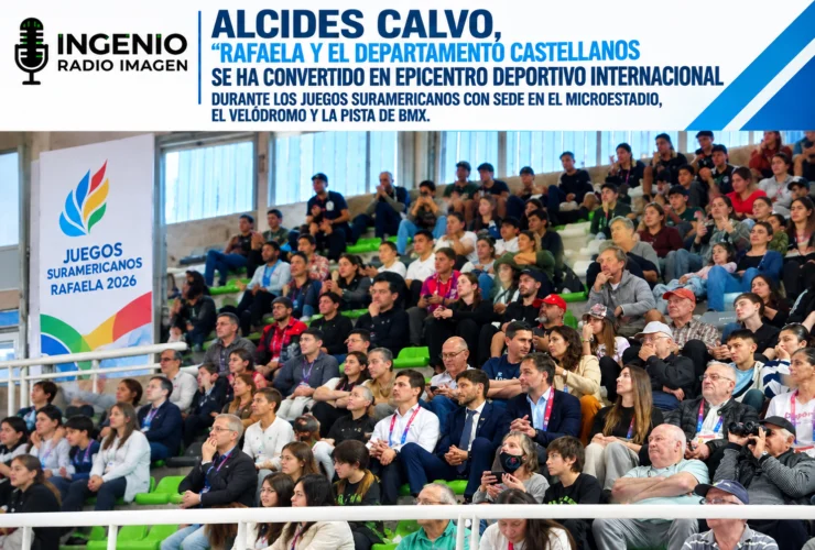 Alcides Calvo Rafaela y el Departamento Castellanos epicentro deportivo internacional por los Juegos Suramericanos