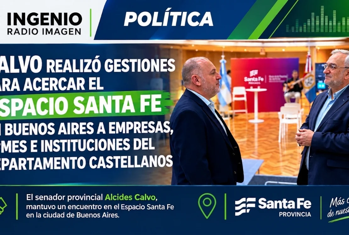Calvo realizó gestiones en Buenos Aires